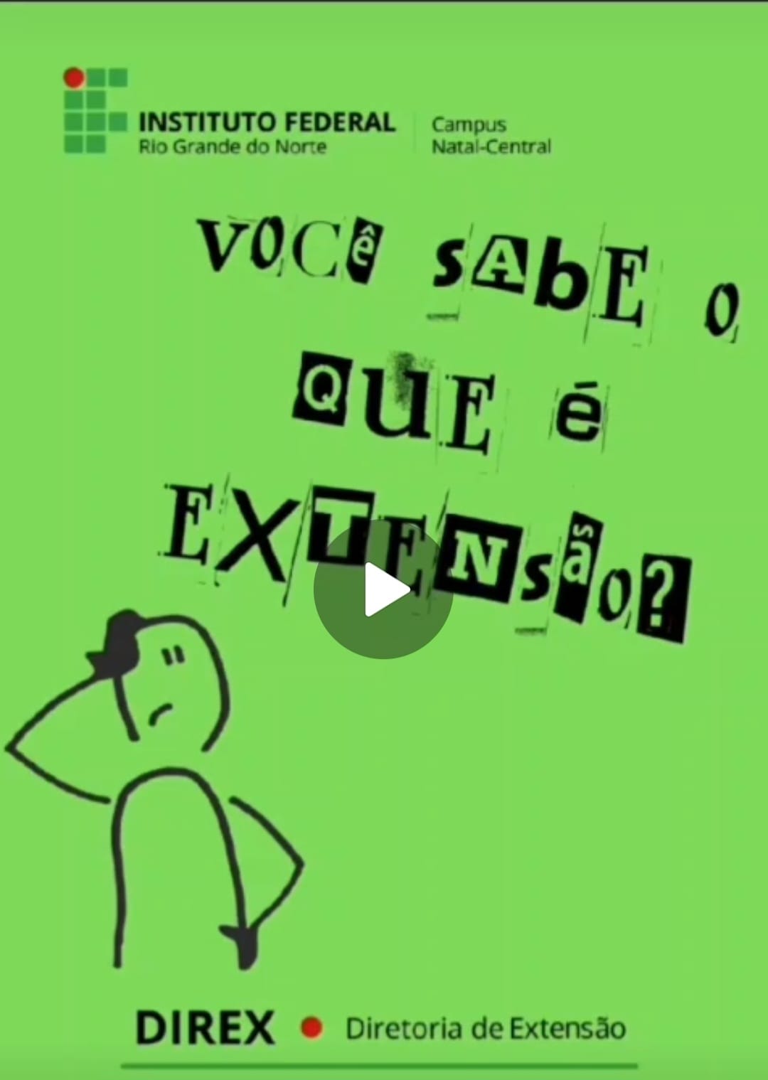 Extensão em Ação: A Atuação da DIREX no IFRN CNAT